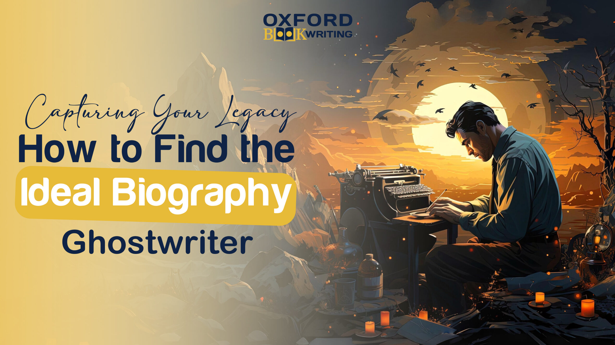 Biography Ghostwriter